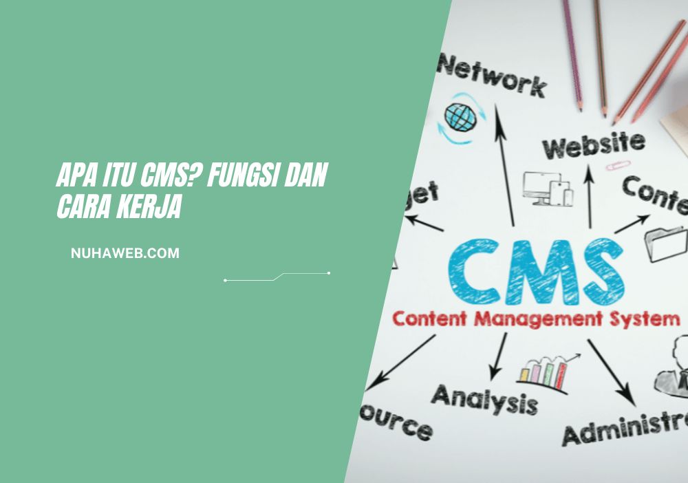 apa itu cms dan fungsi kerjanya